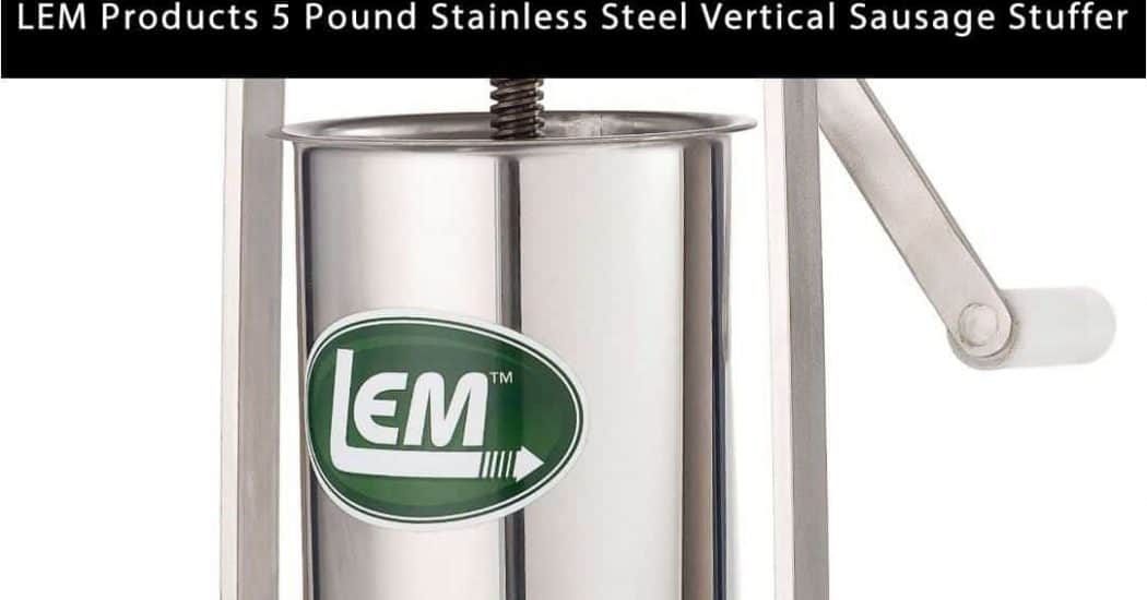 LEM Products 5 Pound Stainless Steel Vertical Sausage Stuffer