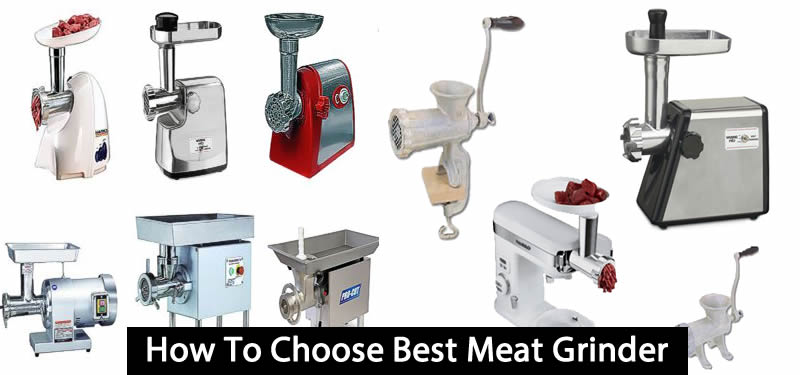 How To Choose Best Meat Grinder