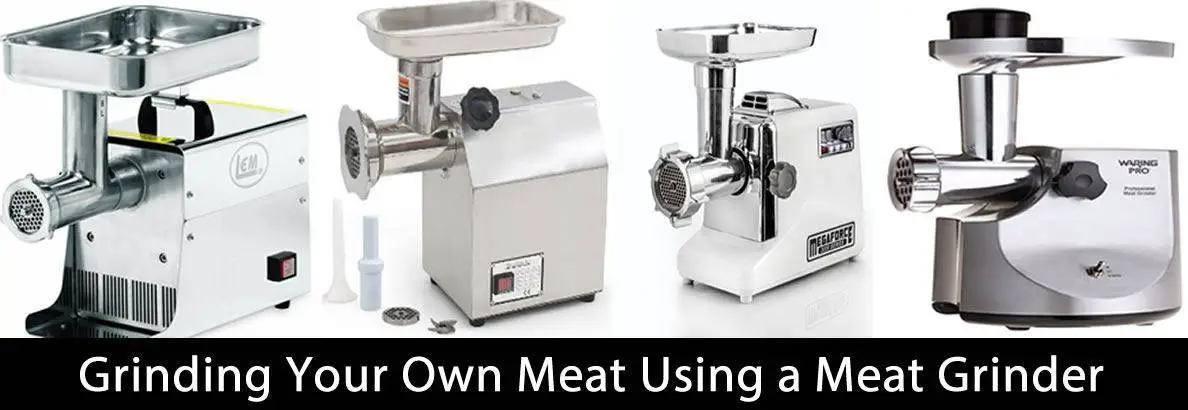 Grinding Your Own Meat Using a Meat Grinder