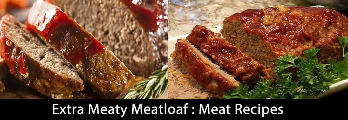 Extra Meaty Meatloaf