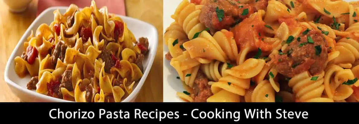 Chorizo Pasta Recipes